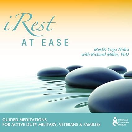 iRest at Ease with Richard Miller PhD Audio CD – 22 Aug. 2011